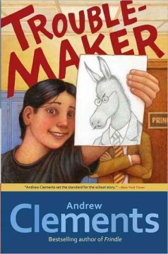 Trouble-Maker by Clements, Andrew