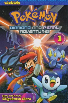 Pokémon : Diamond and Pearl Adventure. Volume 1 by Ihara, Shigekatsu