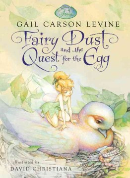 Fairy Dust and the Quest for the Egg by Levine, Gail Carson