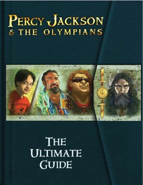 Percy Jackson & the Olympians : the Ultimate Guide by Knight, M. J