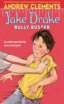 Jake Drake, Bully Buster by Clements, Andrew