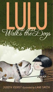 Lulu Walks the Dogs by VIorst, Judith