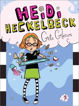 Heidi Heckelbeck Gets Glasses by Coven, Wanda
