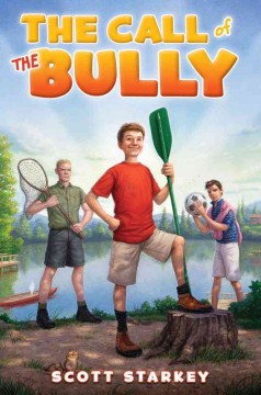 The Call of the Bully : A Rodney Rathbone Novel by Starkey, Scott