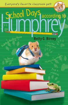 School Days According to Humphrey by Birney, Betty G