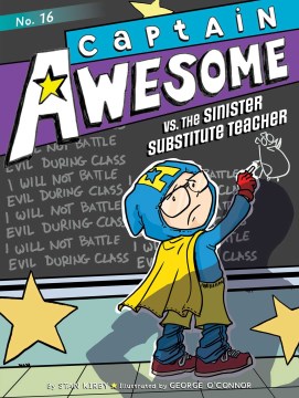 Captain Awesome Vs. the Sinister Substitute Teacher by Kirby, Stan