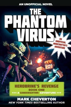 The Phantom VIrus : An Unofficial Novel by Cheverton, Mark