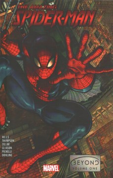 The amazing Spider-Man.  Beyond. Vol. 1