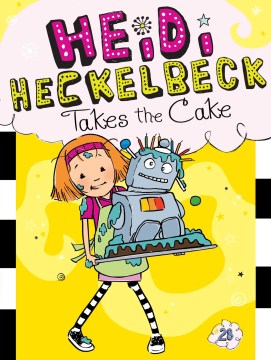 Heidi Heckelbeck Takes the Cake by Coven, Wanda