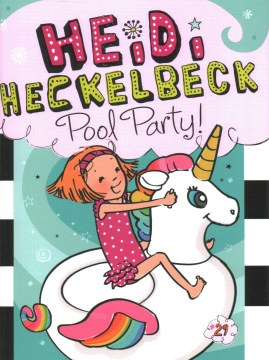 Heidi Heckelbeck : Pool Party! by Coven, Wanda