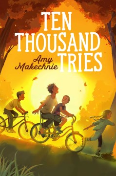 Ten Thousand Tries by Makechnie, Amy