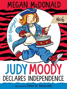 Judy Moody Declares Independence by McDonald, Megan
