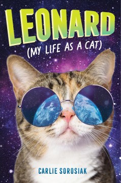 Leonard (my Life As A Cat) by Sorosiak, Carlie