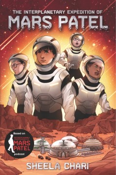 The Interplanetary Expedition of Mars Patel by Chari, Sheela