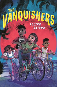 The Vanquishers by Bayron, Kalynn