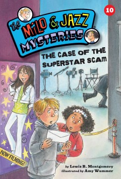 The Case of the Superstar Scam by Montgomery, Lewis B