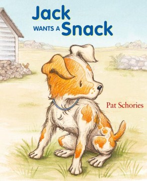 Jack Wants A Snack by Schories, Pat