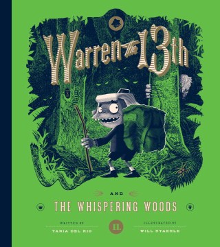 Warren the 13th and the Whispering Woods by del Rio, Tania
