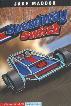 Speedway Switch by Maddox, Jake