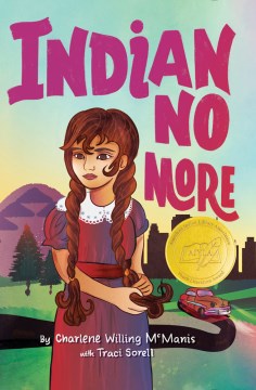 Indian No More by McManis, Charlene Willing