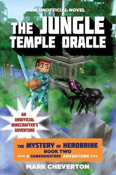 The Jungle Temple Oracle : An Unofficial Minecrafter