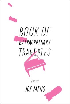 Book of Extraordinary Tragedies by Meno, Joe