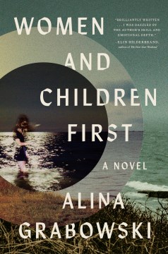 Women and Children First by Grabowski, Alina