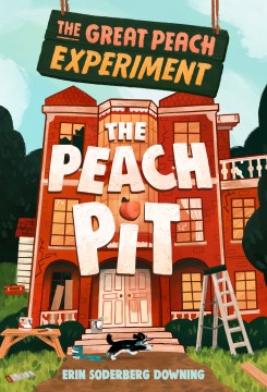 The Peach Pit by Downing, Erin Soderberg