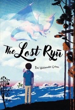 The Lost Ryu by Cohen, Emi Watanabe
