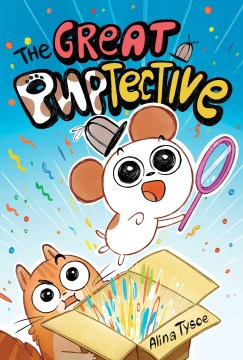 The Great Puptective Volume 1 by Tysoe, Alina