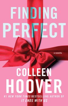 Finding Perfect : A Novella by Hoover, Colleen