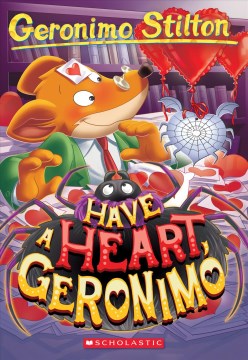 Have A Heart, Geronimo by Stilton, Geronimo