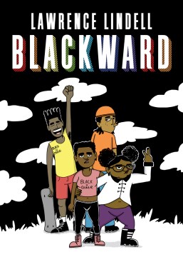 Blackward by Lindell, Lawrence
