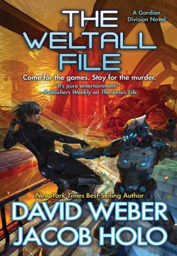The Weltall File by Weber, David