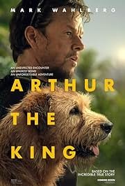 Arthur the King by Wahlberg, Mark