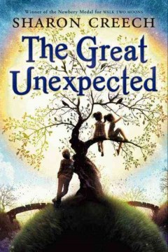 The Great Unexpected by Creech, Sharon