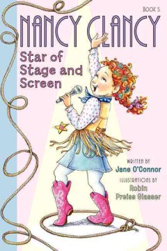 Nancy Clancy, Star of Stage and Screen by O