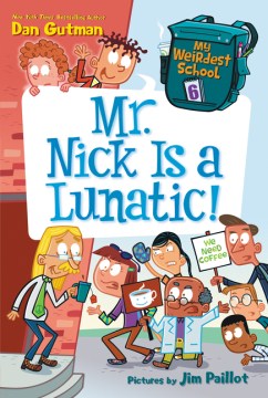 Mr. Nick Is A Lunatic! by Gutman, Dan