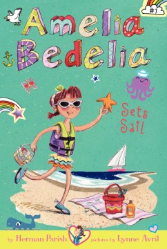 Amelia Bedelia Sets Sail by Parish, Herman