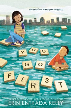You Go First by Kelly, Erin Entrada