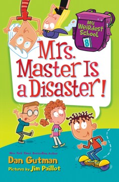 Mrs. Master Is A Disaster! by Gutman, Dan