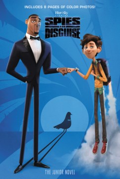 Spies In Disguise : the Junior Novel by West, Alexandra