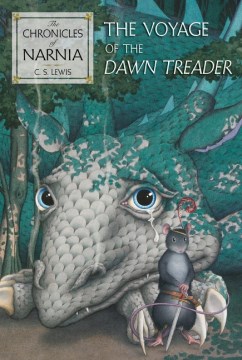 The Voyage of the Dawn Treader by Lewis, C. S