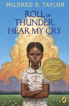 Roll of Thunder, Hear My Cry by Taylor, Mildred D