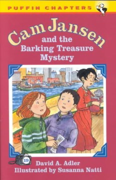 Cam Jansen and the Barking Treasure Mystery by Adler, David A