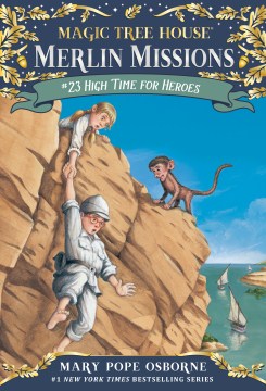 High Time for Heroes by Osborne, Mary Pope