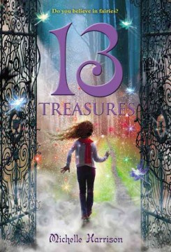 13 Treasures by Harrison, Michelle