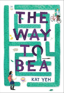 The Way to Bea by Yeh, Kat