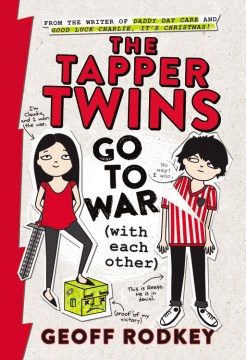 The Tapper Twins Go to War (with Each Other) by Rodkey, Geoff