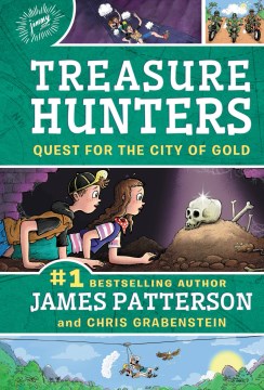 Quest for the City of Gold by Patterson, James